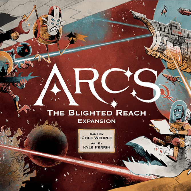 Arcs: The Blighted Reach Campaign